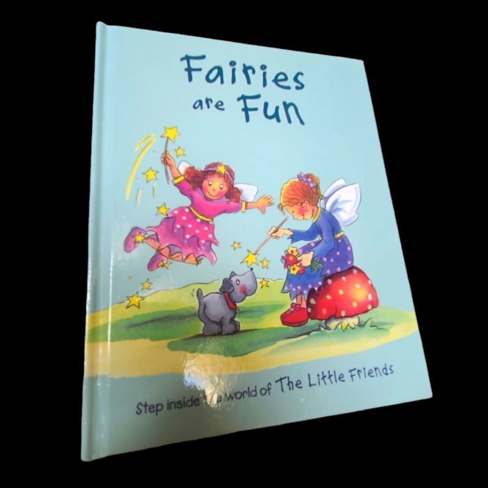 Childrens Book "Fairies‎ Are Fun" Hardbound